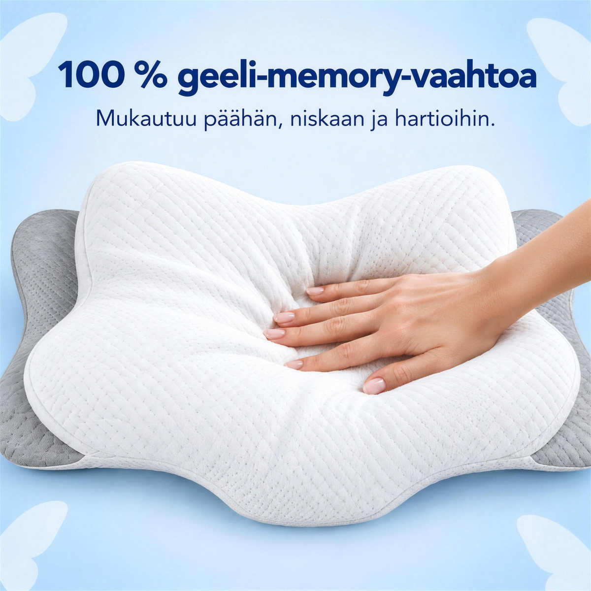 100 % geeli-memory-vaahtoa – mukautuu päähän, niskaan ja hartioihin